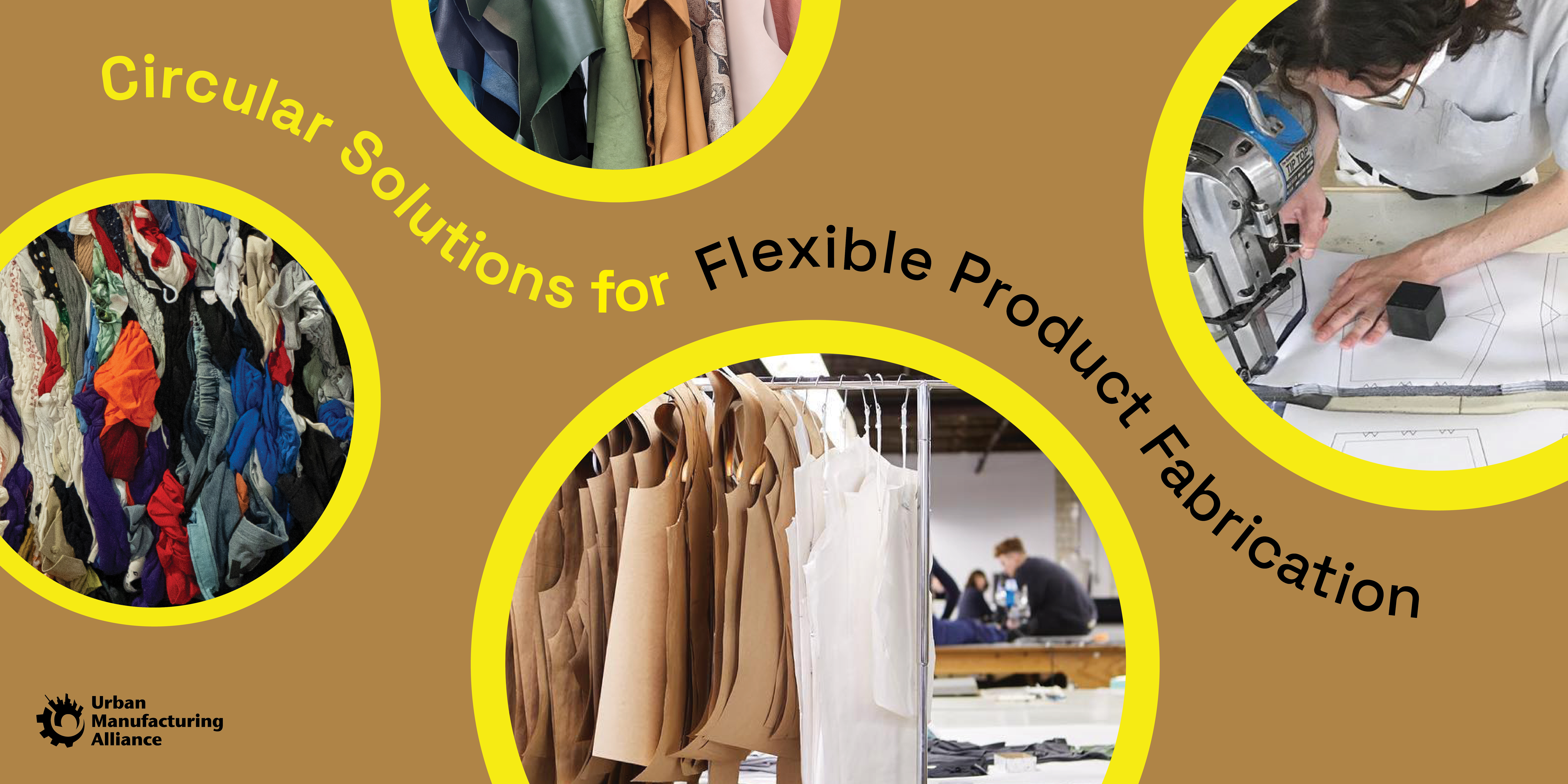 Circular Solutions for Flexible Product Fabrication